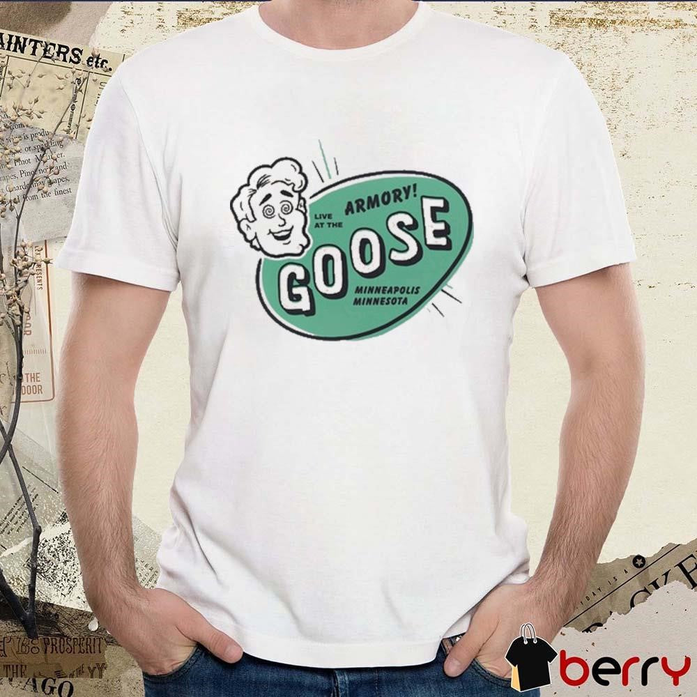 Goose Tour In Minneapolis Minnesota On Sept 14 2024 Live At The Armory t-shirt