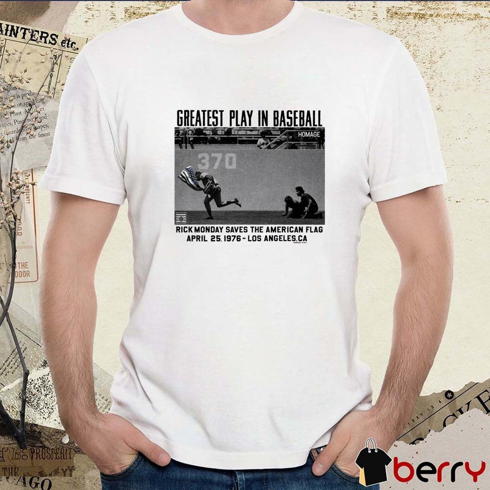 Greatest Play In Baseball Rick Monday Saves the American Flag 50th Anniversary 2026 t-shirt
