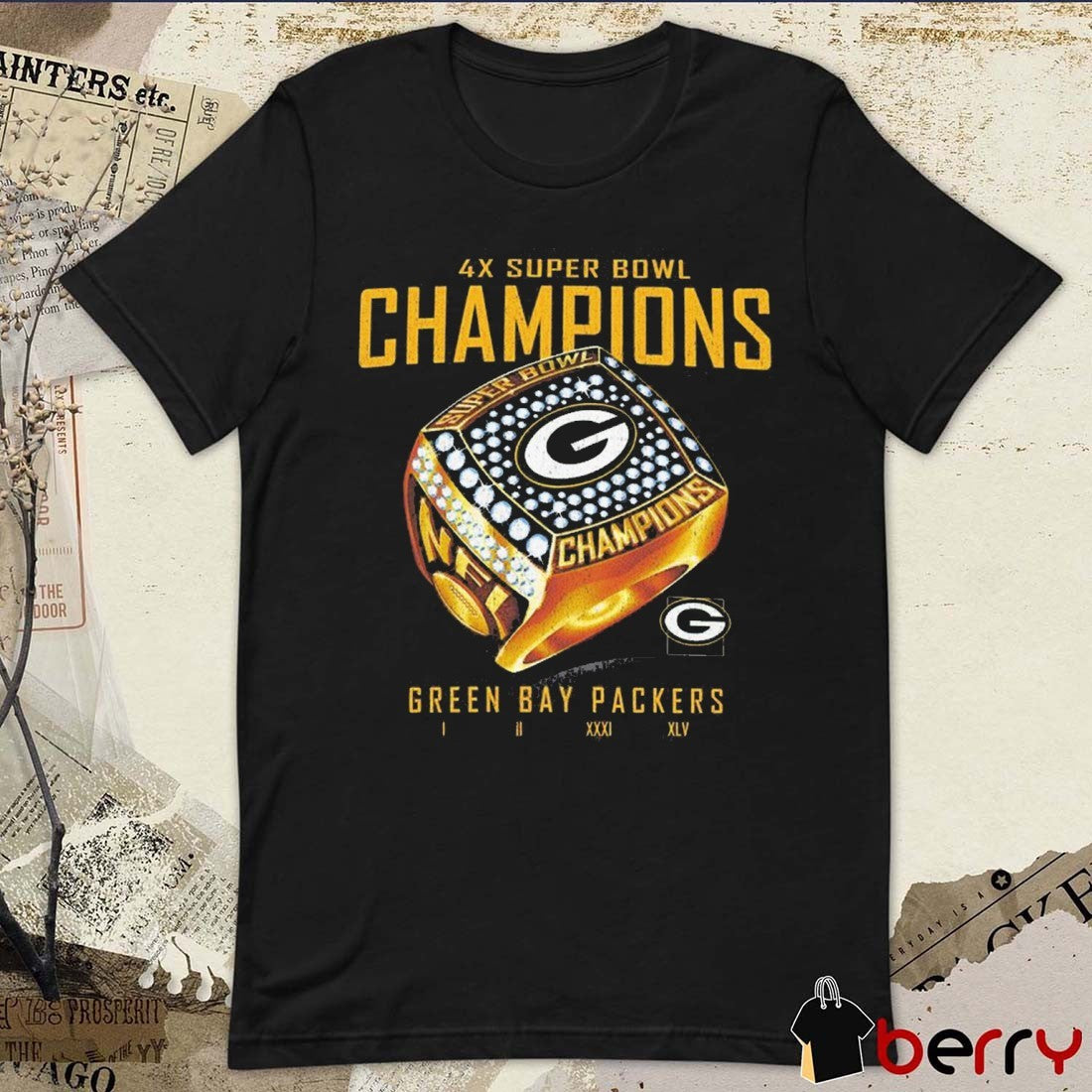 Green Bay Packers 47 4X Super Bowl Champions The Ring Foundation t-shirt