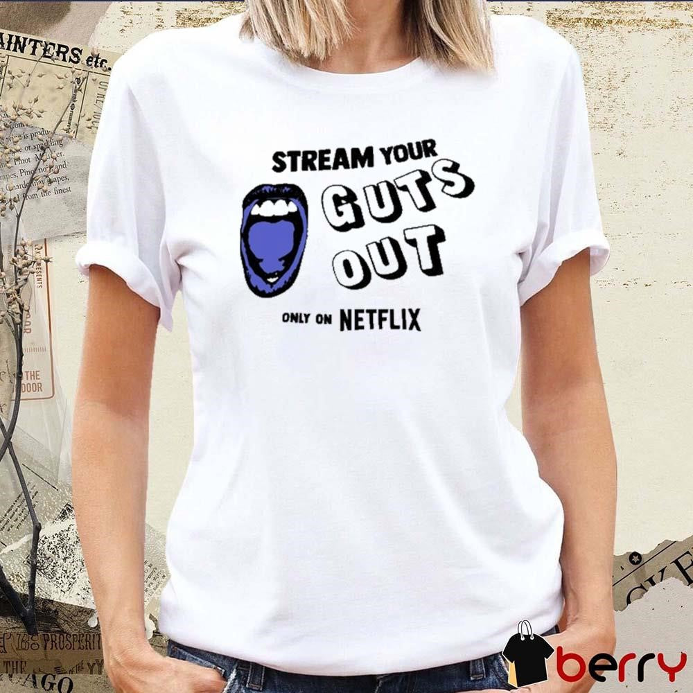 Guts World Tour Premiere In Los Angeles Stream Your Guts Out Only On Netflix t-shirt