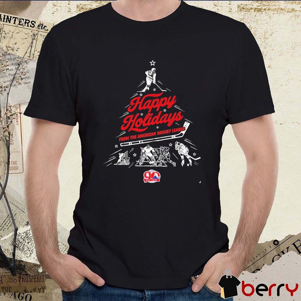 Happy Holidays From The American Hockey League AHL Family t-shirt