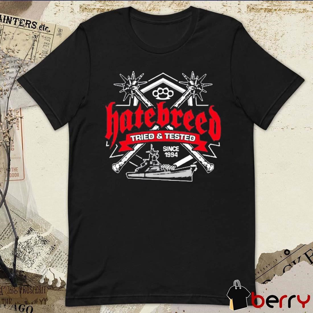 Hatebreed October 27 2024 The Norfolk Norfolk VA Tried And Tested Since 1994 t-shirt