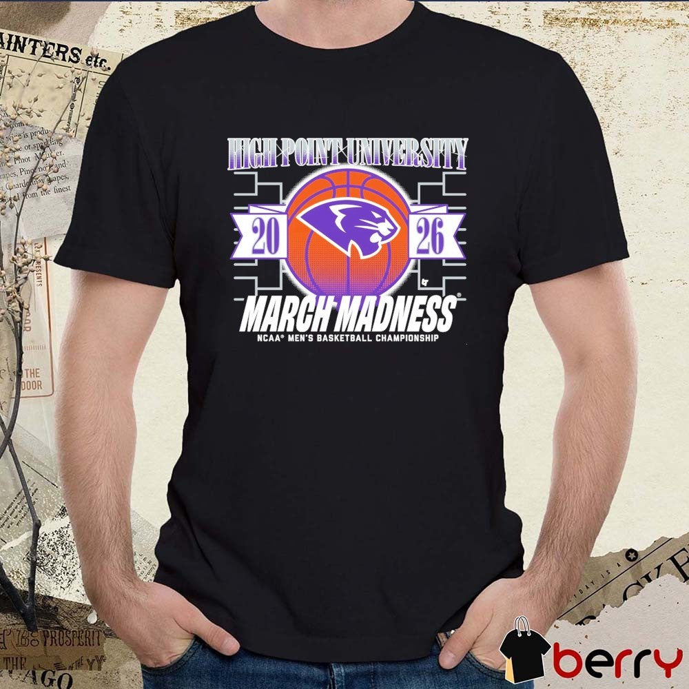 High Point Panthers MBB 2026 NCAA Men’s Basketball Championship March Madness t-shirt