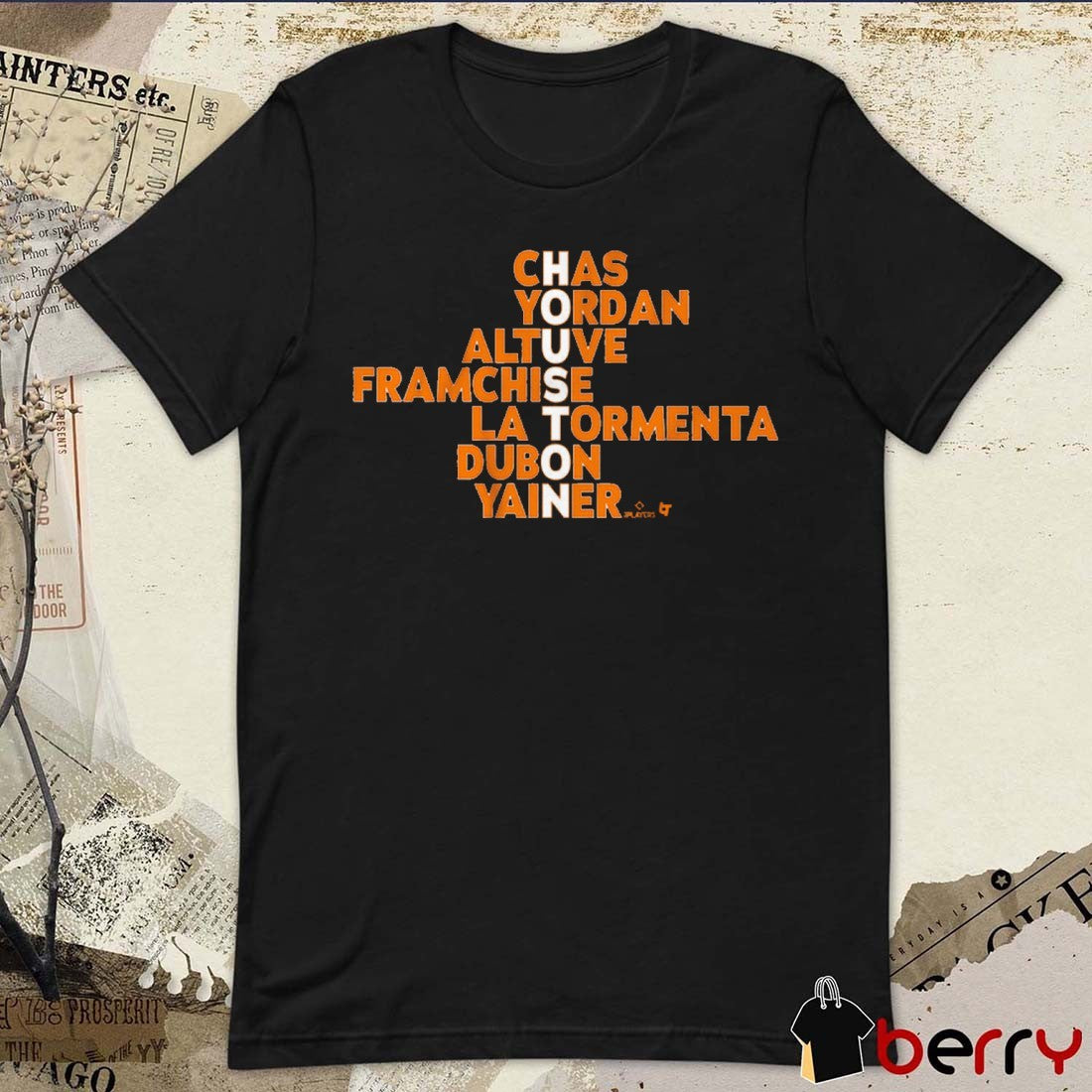 Houston Astros Names Chas Yordan Altuve Framchise La Tormenta Dubon Yainer MLB 2025 t-shirt