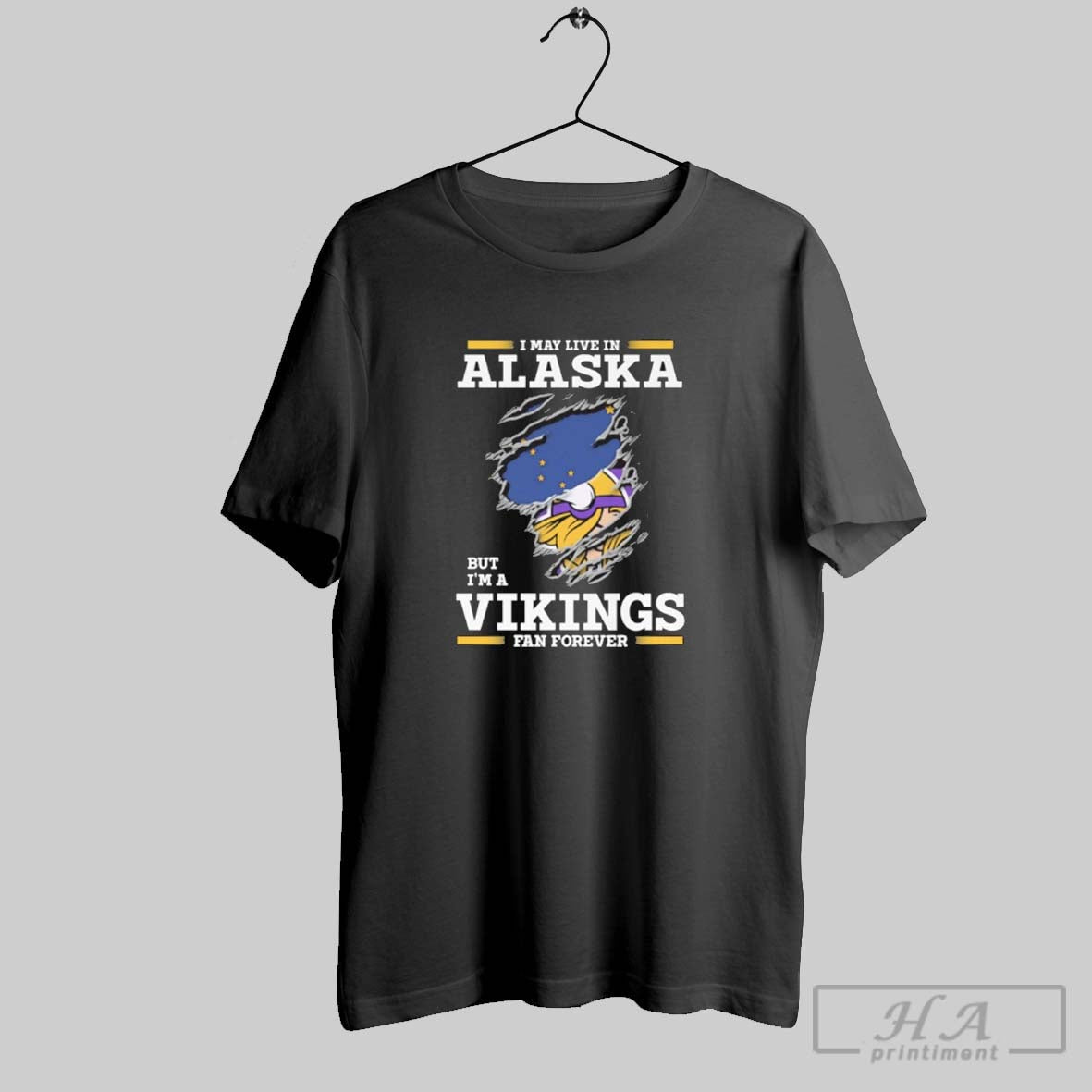 Official I May Live In Alaska But Im A Vikings Fan Forever