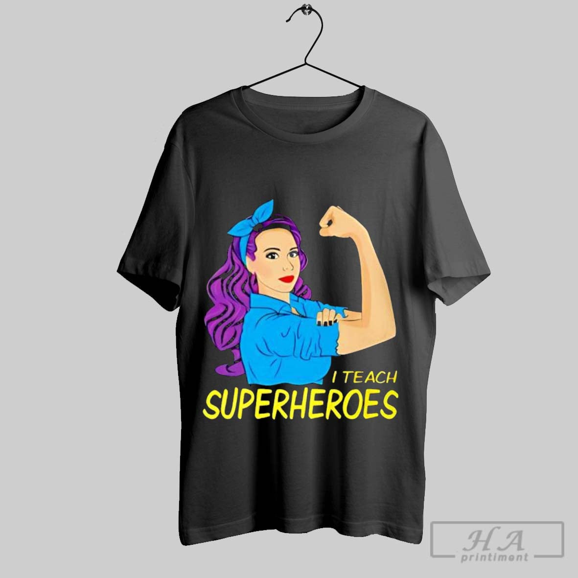 Official I Teach Superheroes Strong Girl