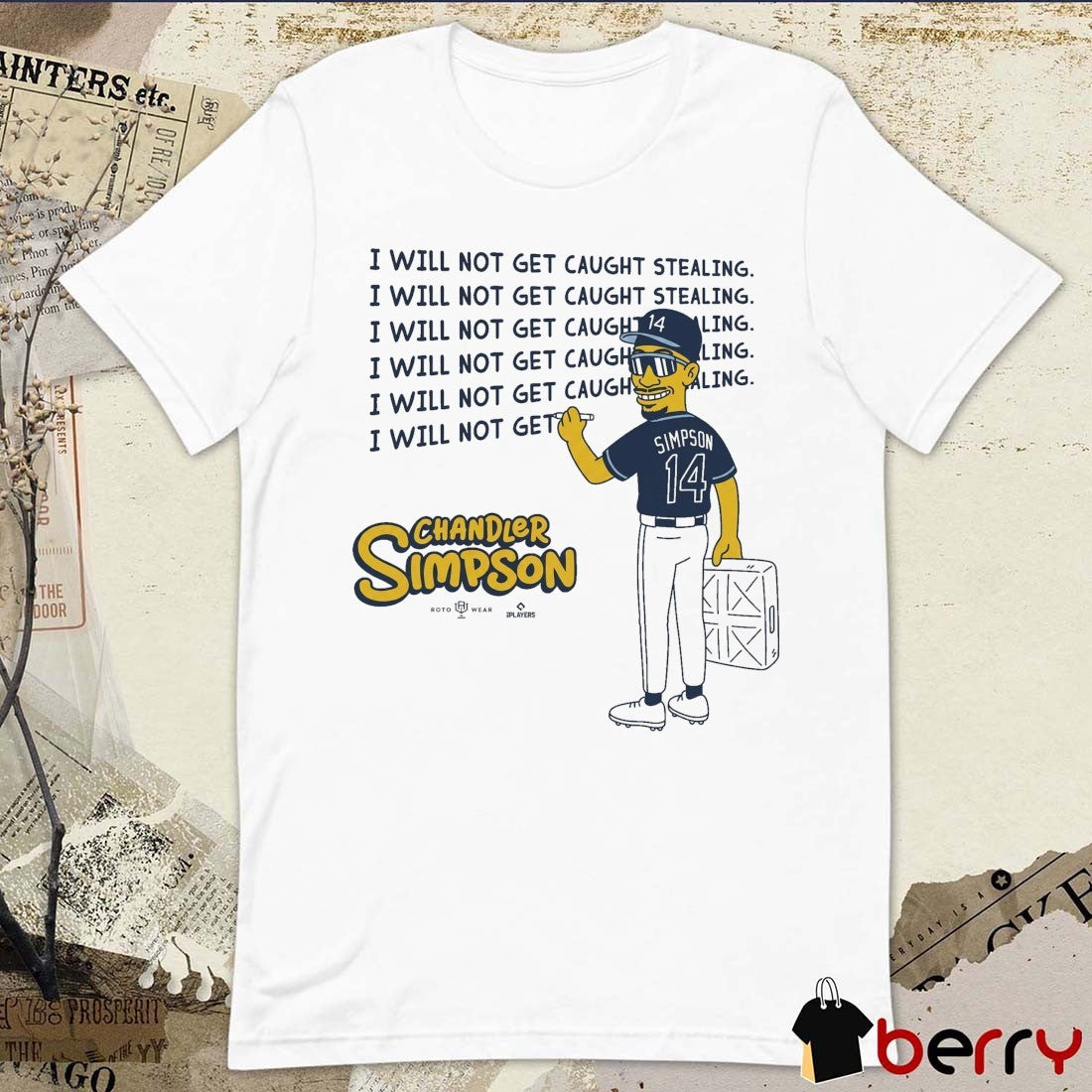 I Will Not Get Caught Stealing Chandler Simpson Tampa Bay Rays t-shirt