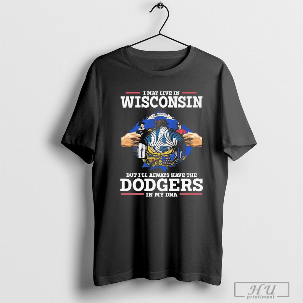 I Live In Wisconsin But Ill Always Have The Los Angeles Dodgers In My Dna