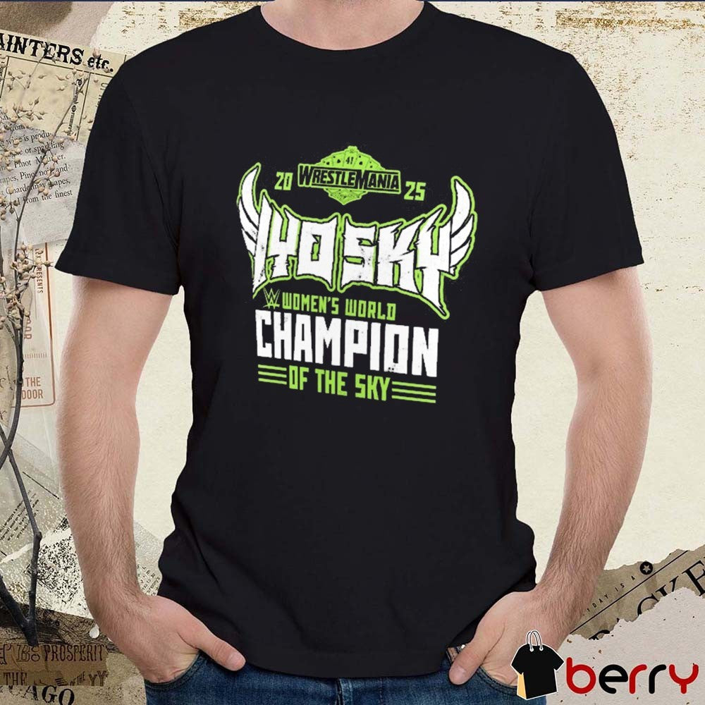IYO SKY 2025 WrestleMania 41 Winner Women’s World Champion Of The Sky WWE t-shirt