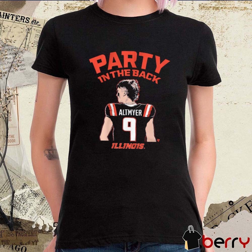 Illinois Fighting Illini Football NCAA Luke Altmyer Party in the Back t-shirt