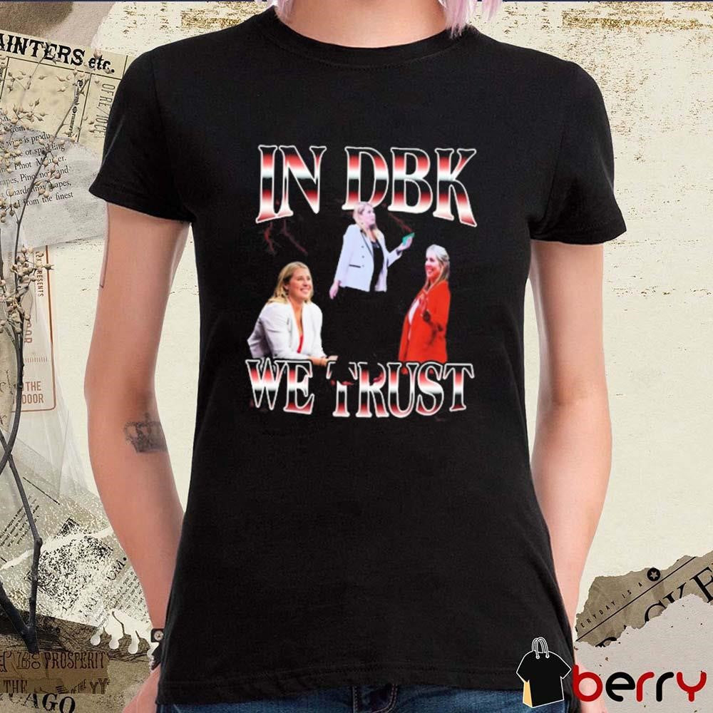 In Dbk We Trust Dani Busboom Louisville Cardinals Volleyball t-shirt