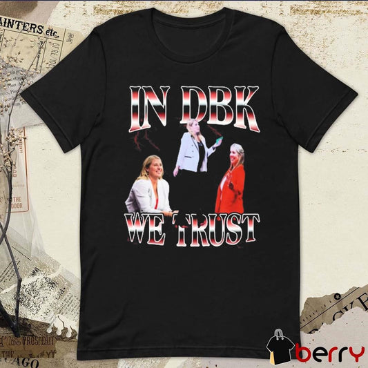 In Dbk We Trust Dani Busboom Louisville Cardinals Volleyball t-shirt