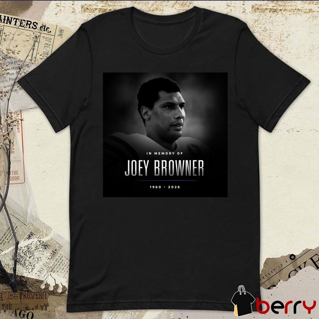 In Memory Of Joey Browner 1960 – 2026 Minnesota Vikings NFL Football Legend t-shirt