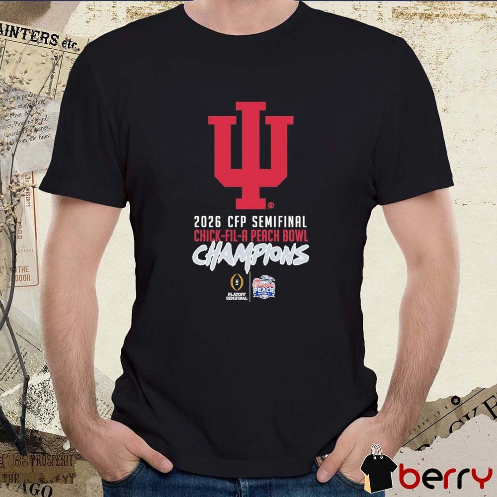 Indiana Hoosiers 2026 CFP Semifinal Chick-Fil-A Peach Bowl Champions t-shirt