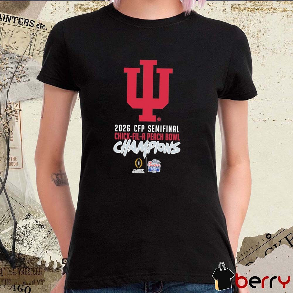 Indiana Hoosiers 2026 CFP Semifinal Chick-Fil-A Peach Bowl Champions t-shirt