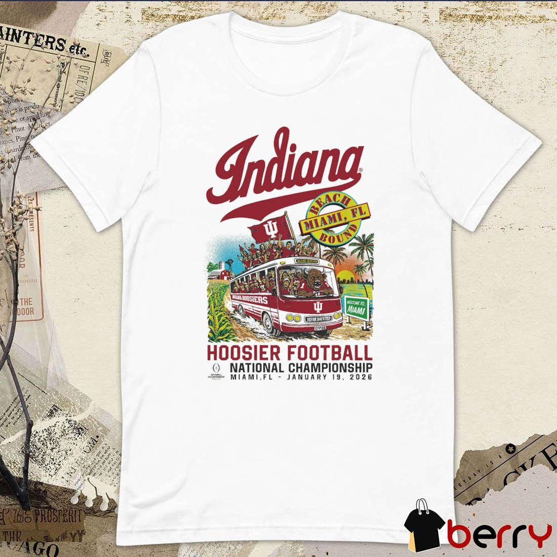 Indiana Hoosiers Football – CFP 2025-2026 Beach Bound – National Championship Miami FL 2026 t-shirt