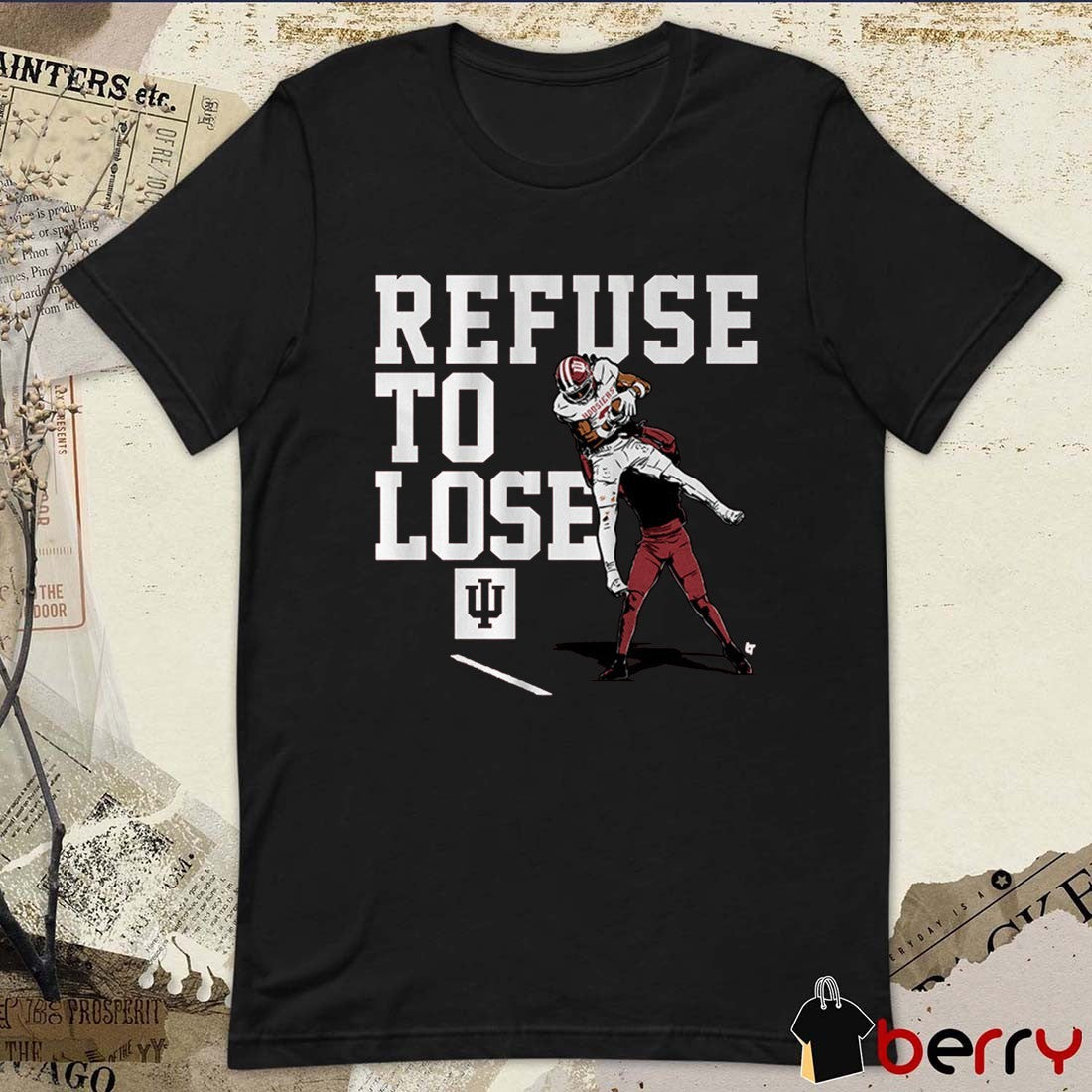 Indiana Hoosiers Football Omar Cooper Jr. Refuse to Lose t-shirt