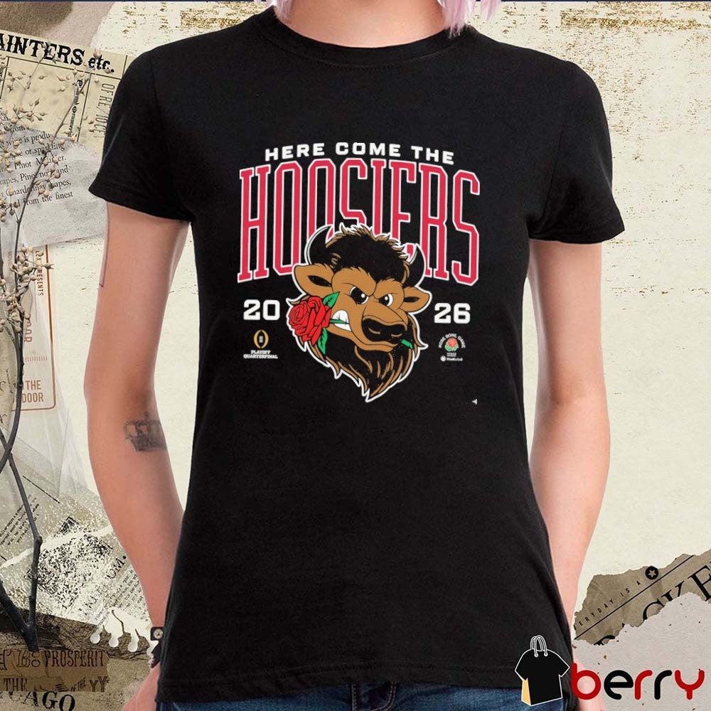 Indiana Hoosiers Here Come the Hoosiers 2026 CFP Rose Bowl Game t-shirt