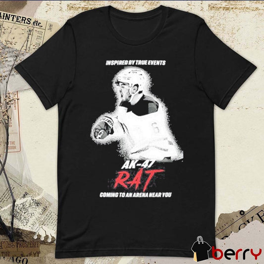 Inspired By True Events Ak-47 Rat Coming To An Arena Near You t-shirt
