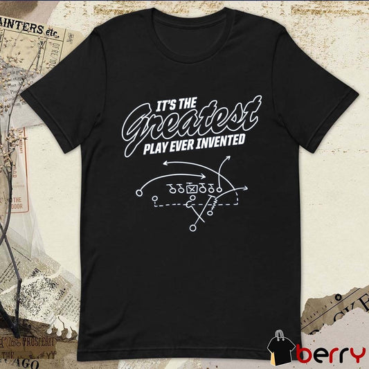 It’s The Greatest Play Ever Invented Jon Gruden t-shirt