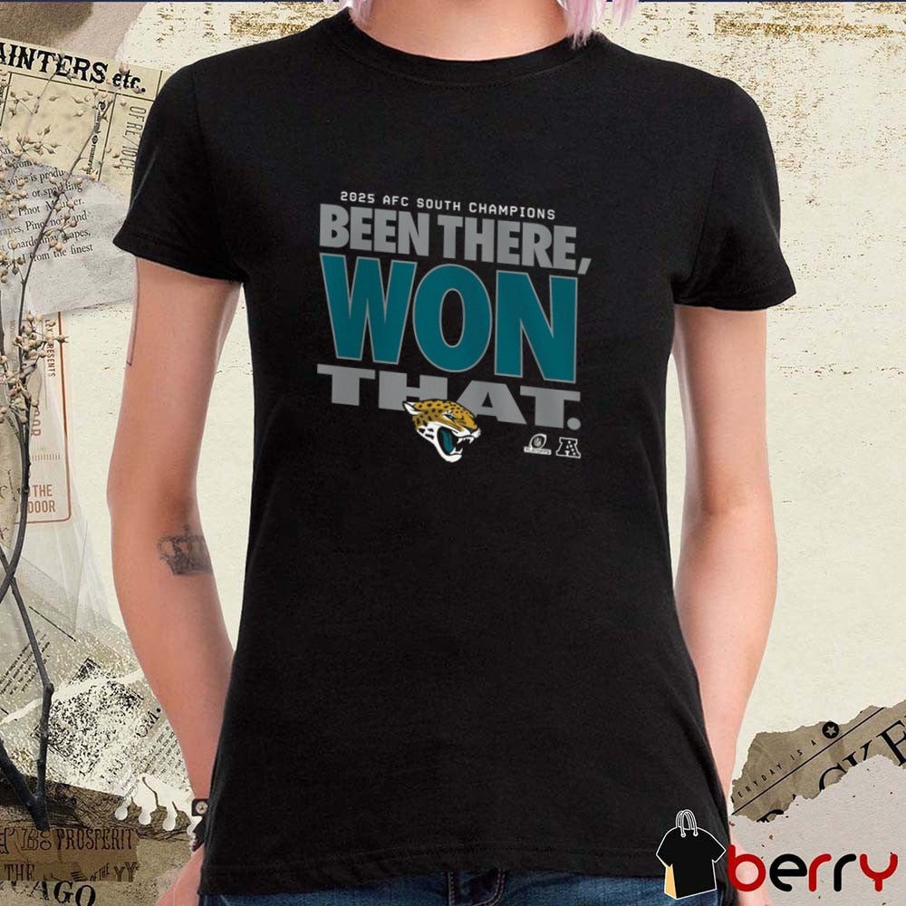 Jacksonville Jaguars 2025 Been There Won That AFC South Division Champions Locker Room Trophy t-shirt