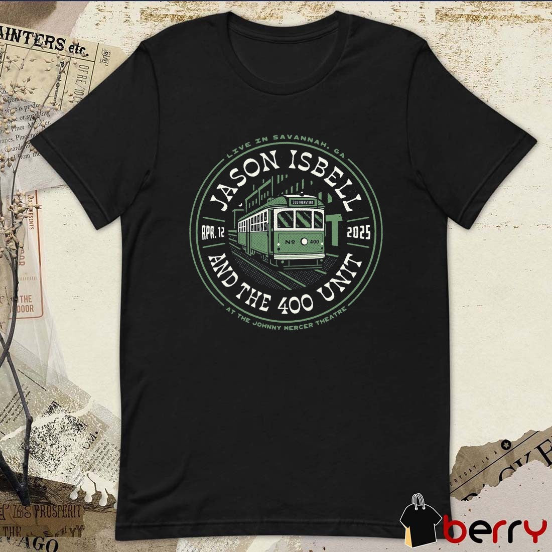 Jason Isbell And The 400 Unit Live In Savannah GA April 12 2025 Tour At The Johnny Mercer Theatre t-shirt