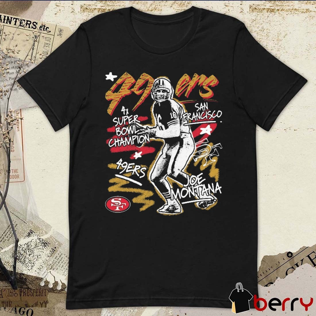 Joe Montana San Francisco 49ers Chalked Up 4X Super Bowl Champion Player Graphic t-shirt