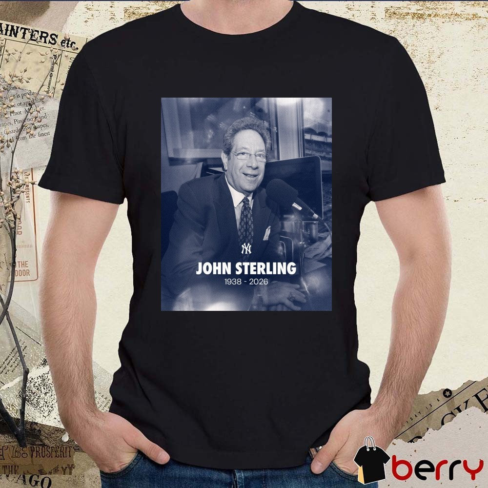John Sterling 1938 – 2026 New York Yankees t-shirt