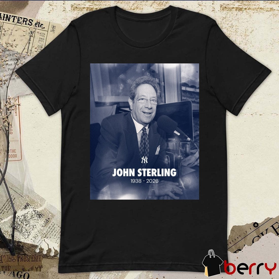 John Sterling 1938 – 2026 New York Yankees t-shirt