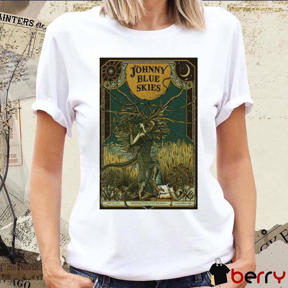 Johnny Blue Skies Merriweather Post Pavilion Columbia, MD May 24 2025 Tour Poster t-shirt
