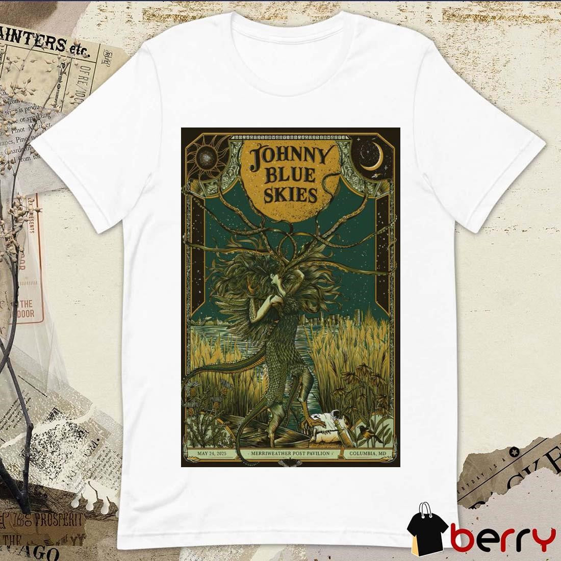Johnny Blue Skies Merriweather Post Pavilion Columbia, MD May 24 2025 Tour Poster t-shirt
