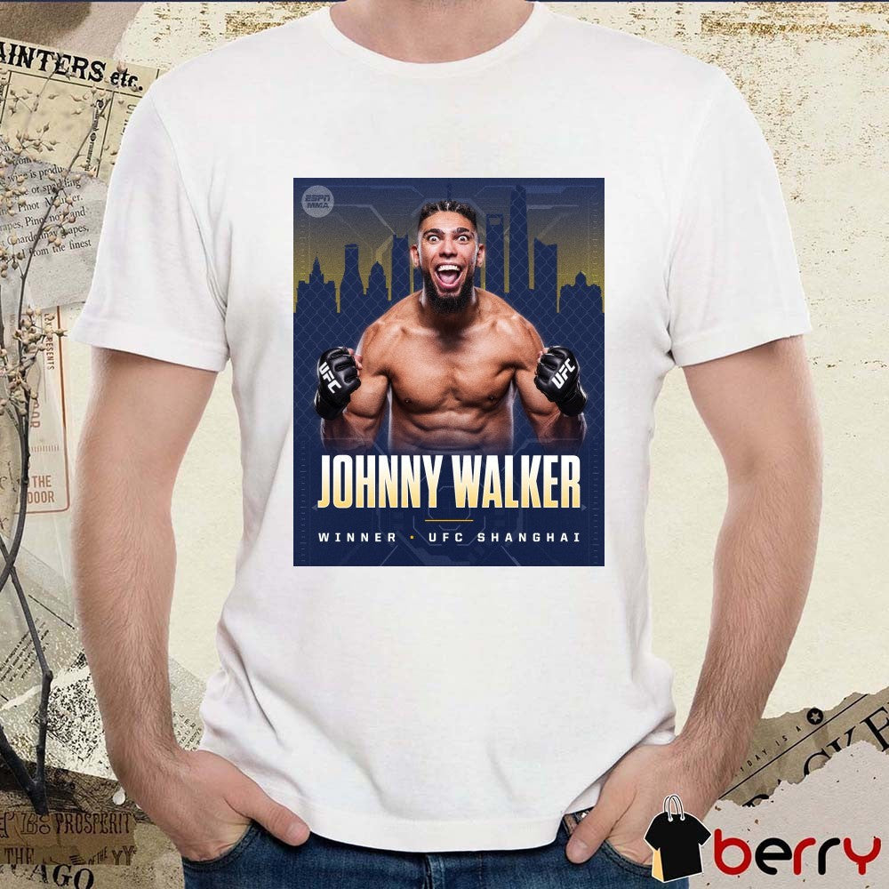 Johnny Walker Winner at 2025 UFC Shanghai Event ESPN MMA Poster t-shirt