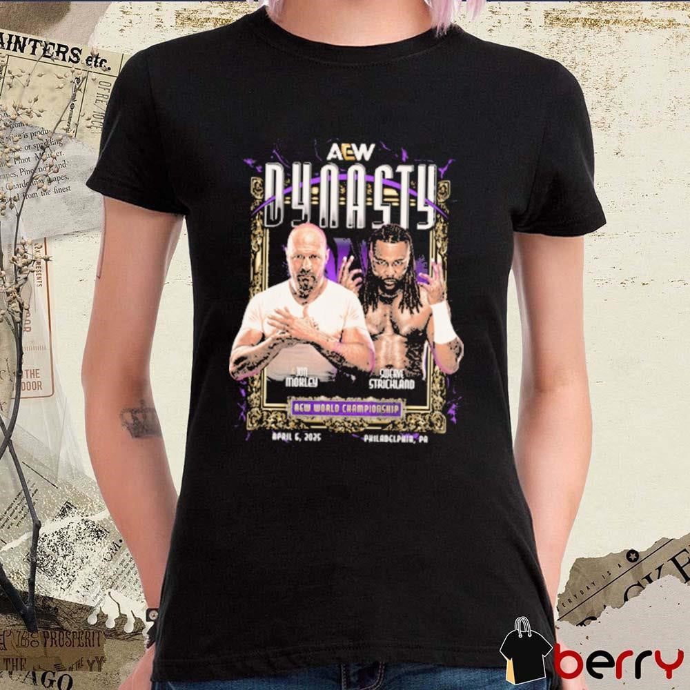 Jon Moxley vs Swerve Strickland AEW Dynasty 2025 Matchup World Championship April 6 Philadelphia PA t-shirt