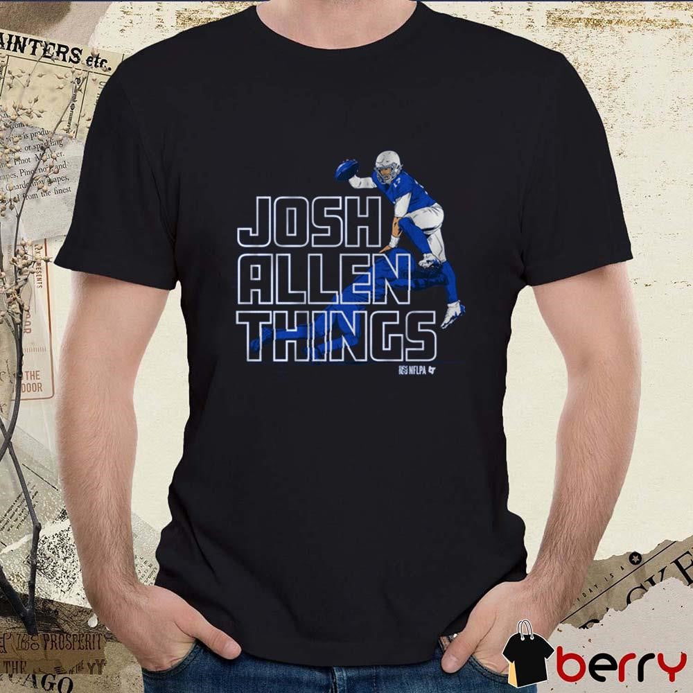 Josh Allen Things Buffalo Bills NFL t-shirt