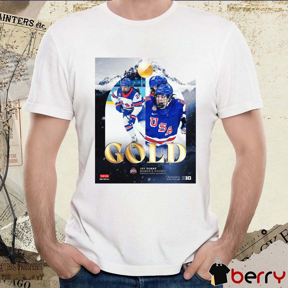 Joy Dunne Women’s Hockey The Ohio State University Gold Medalist t-shirt