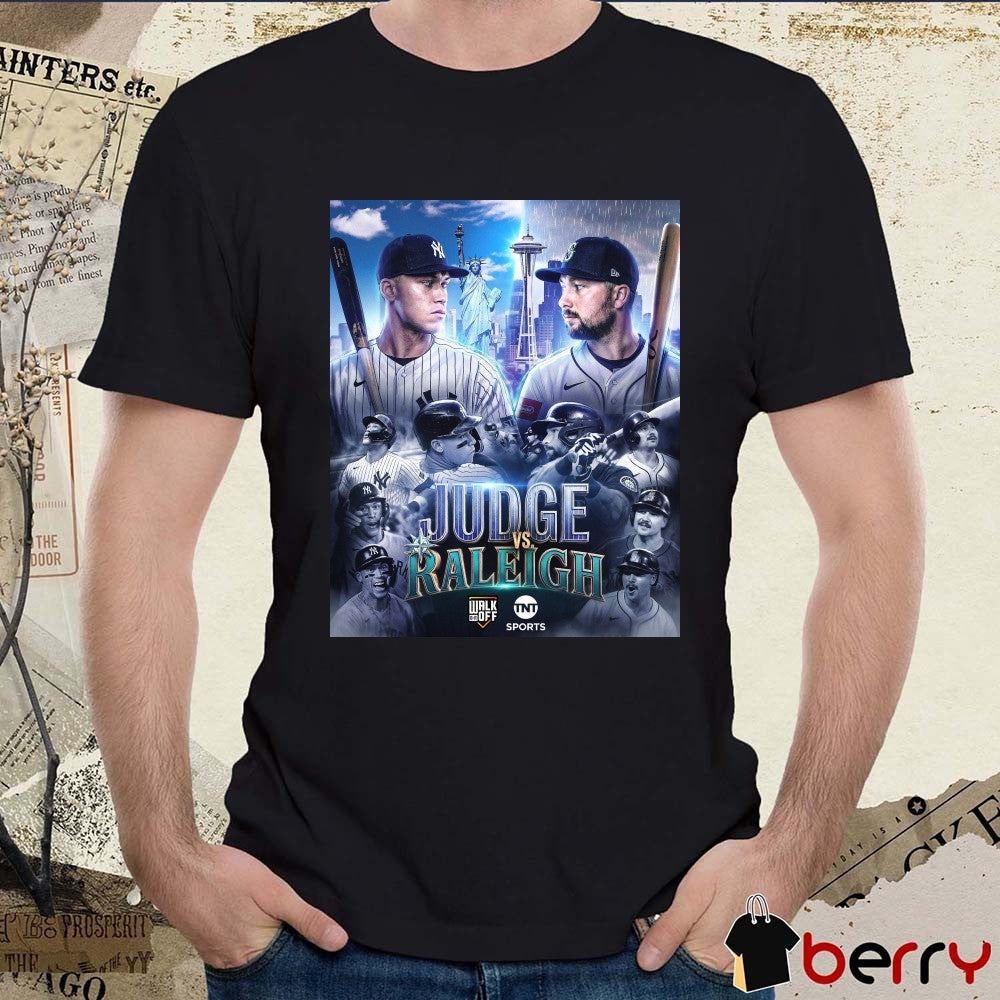 Judge and the Yankees Raleigh and the Mariners Two of the AL’s best go head-to-head Poster t-shirt
