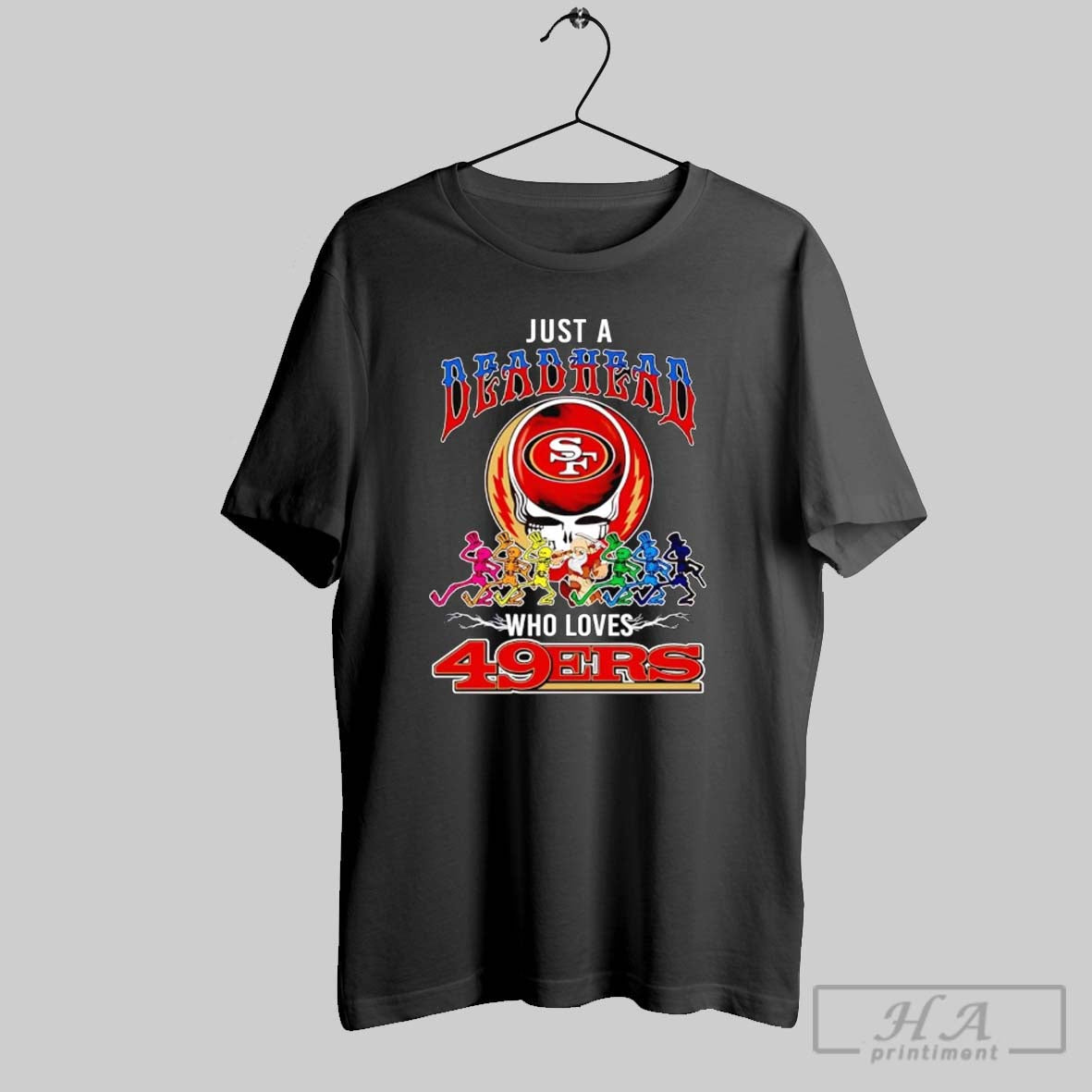 Official Just A Deadhead Who Loves 49ers
