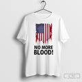 Official Justice For Charlie Kirk No More Blood Paint Mark American Flag Shirt