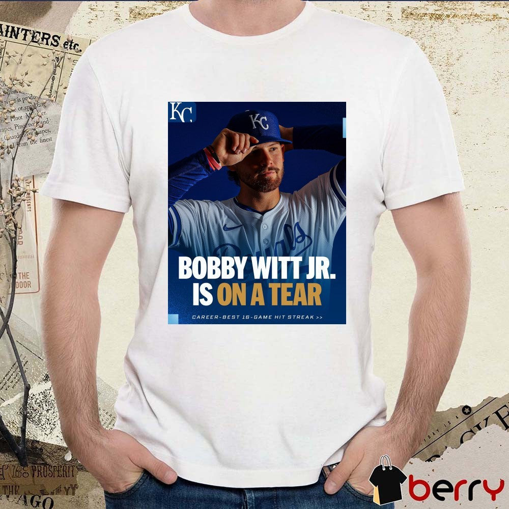 Kansas City Royals Bobby Witt Jr. Is On A Tear Career-Best 16-Game Hit Streak Poster t-shirt