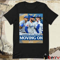 Kansas City Royals Moving On MLB ALDS Poster 2024 t-shirt
