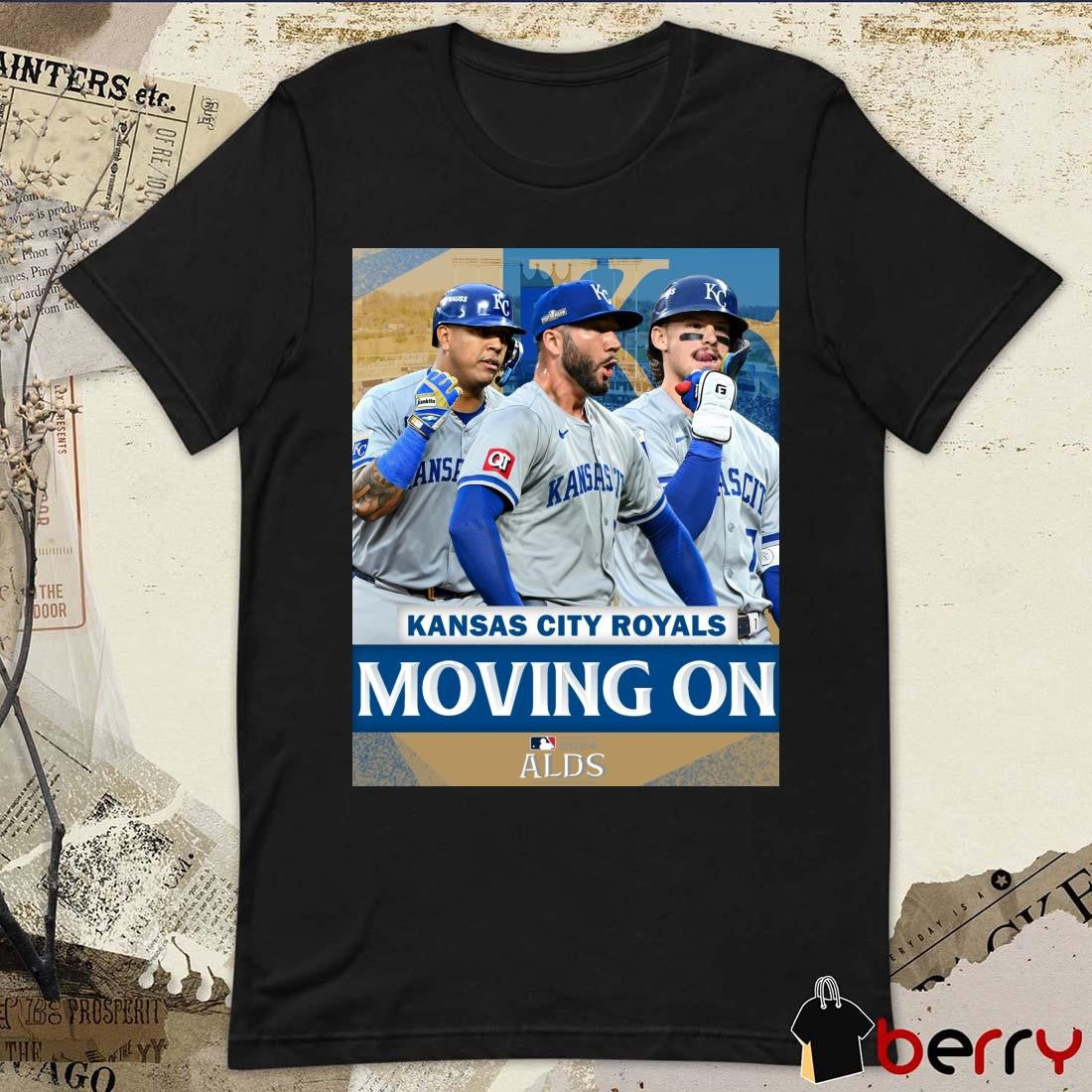 Kansas City Royals Moving On MLB ALDS Poster 2024 t-shirt
