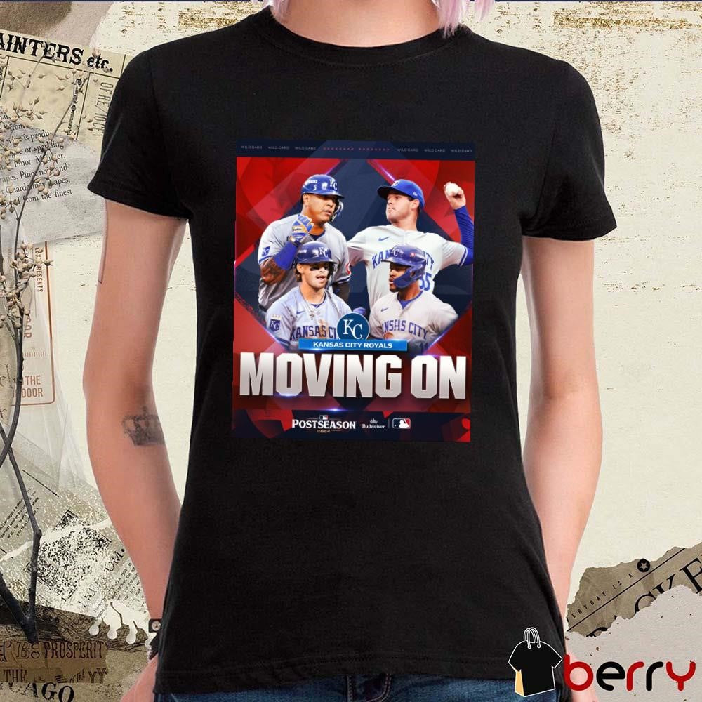 Kansas City Royals Moving On MLB Wild Card Postseason Poster 2024 t-shirt