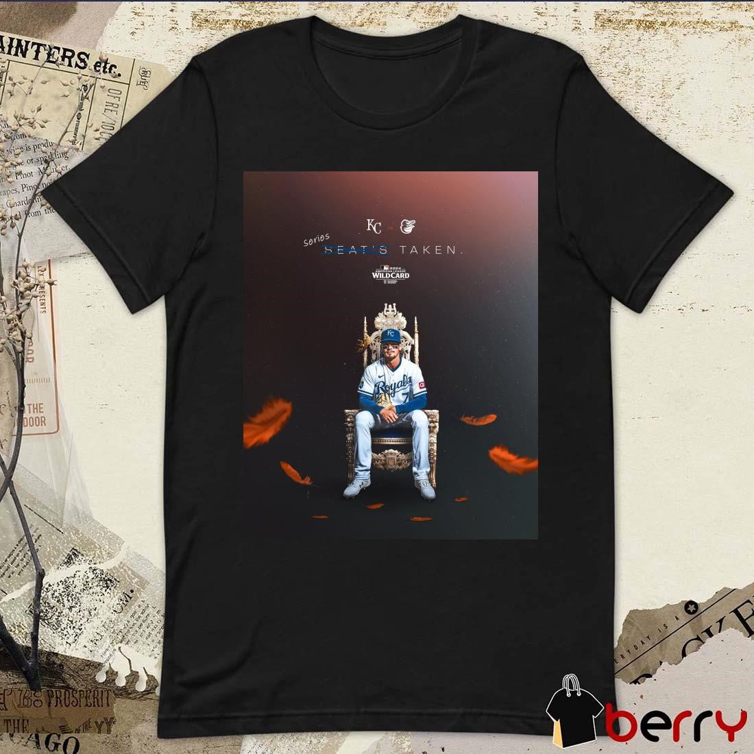 Kansas City Royals vs Baltimore Orioles Series Seat’s Taken MLB American League Wild Card Poster 2024 t-shirt