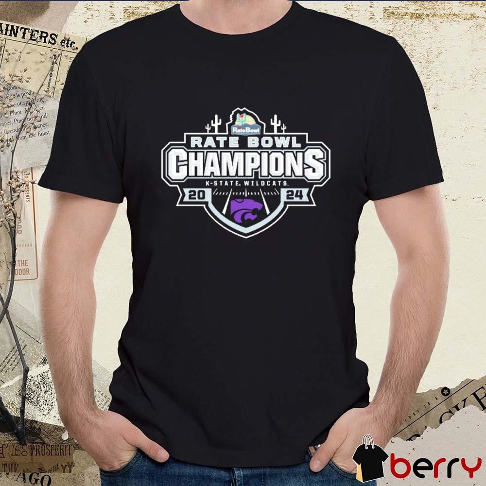 Kansas State Wildcats 2024 Rate Bowl Champions NCAA t-shirt