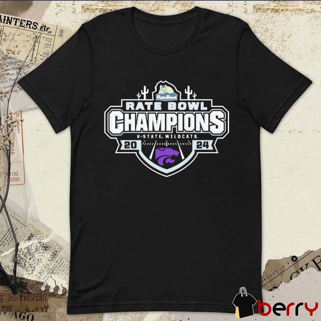 Kansas State Wildcats 2024 Rate Bowl Champions NCAA t-shirt