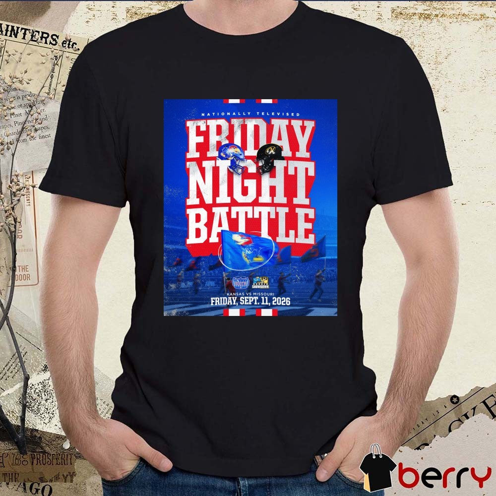 Kansas Vs Missouri Nationally Televised Friday Night Battle September 11 2026 Poster t-shirt