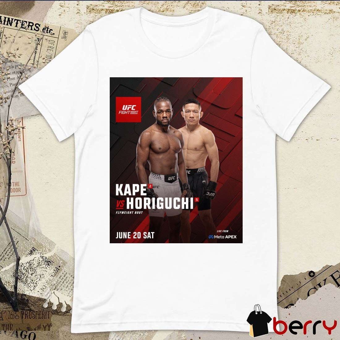 Kape vs Horiguchi UCF Fight Night Light Flyweight Bout June 20 Sat Poster t-shirt