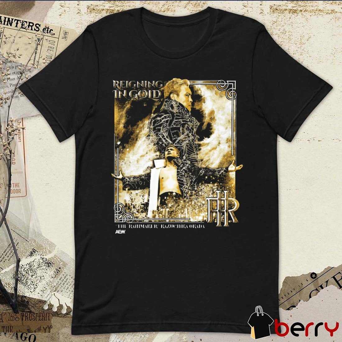 Kazuchika Okada Reigning in Gold The Rainmaker Kazuchika Orada AEW t-shirt