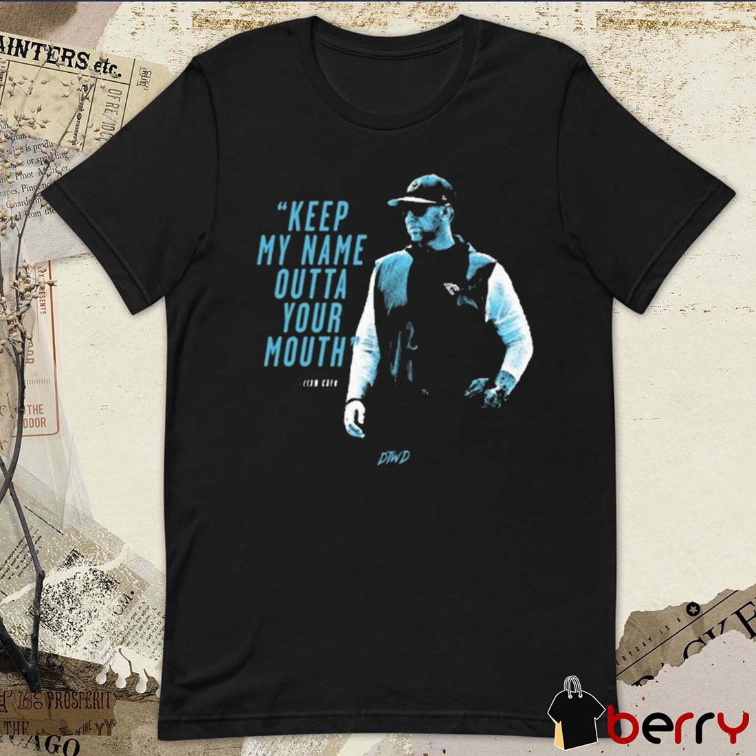 Keep My Name Outta Your Mouth Liam Coen Jacksonville Jaguars NFL t-shirt