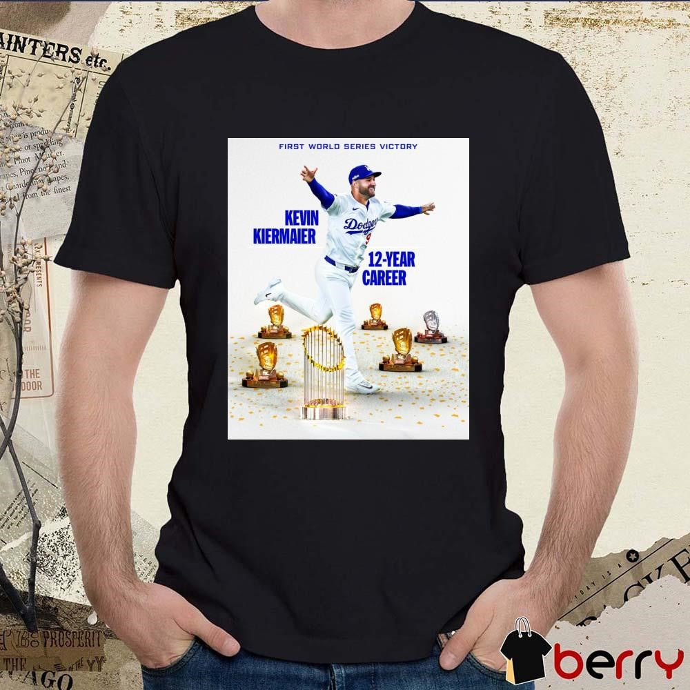 Kevin Kiermaier Los Angeles Dodgers 12 Year Career First World Series Victory Poster t-shirt